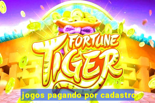 jogos pagando por cadastro